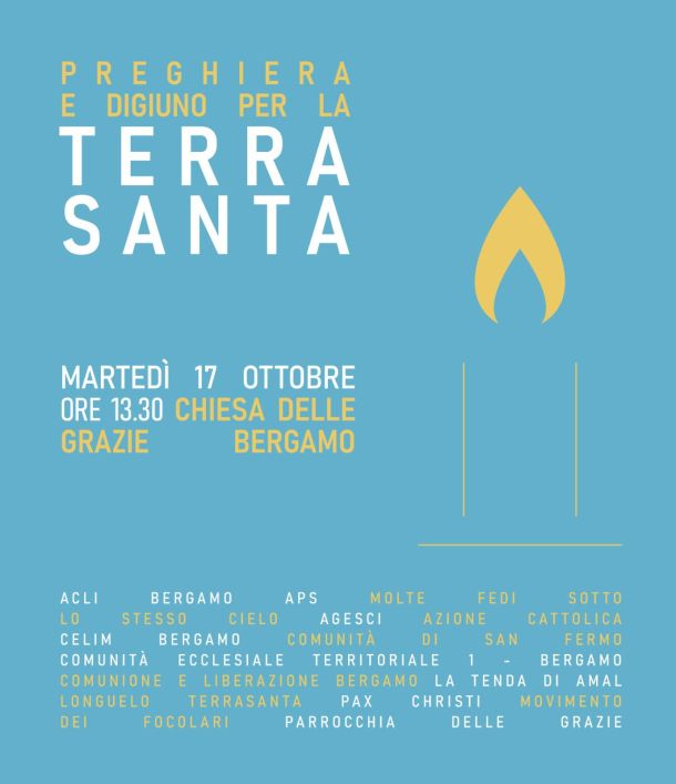 Preghiera delle associazioni laicali per la Pace presso la Chiesa Madonna delle Grazie - Bergamo