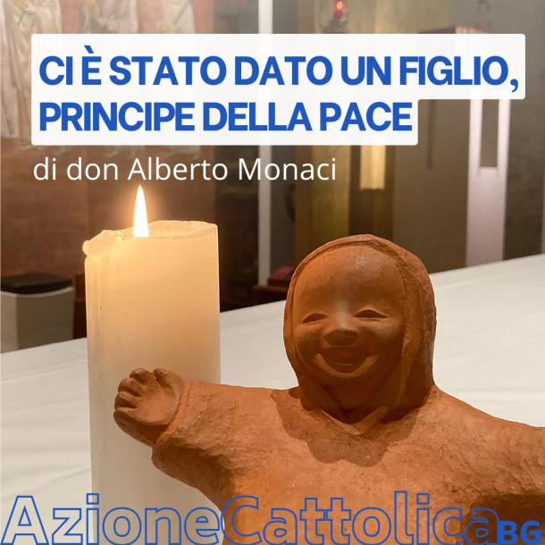 L'articolo di don Alberto Monaci, assistente unitario dell'Azione Cattolica di Bergamo