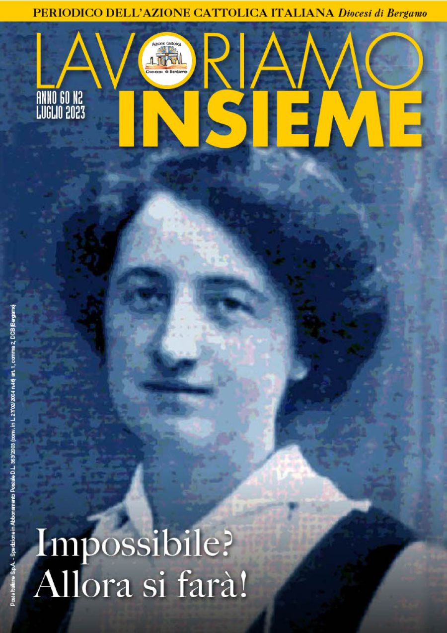 Lavoriamo Insieme_n1 2023 Periodico dell'Azione Cattolica di Bergamo